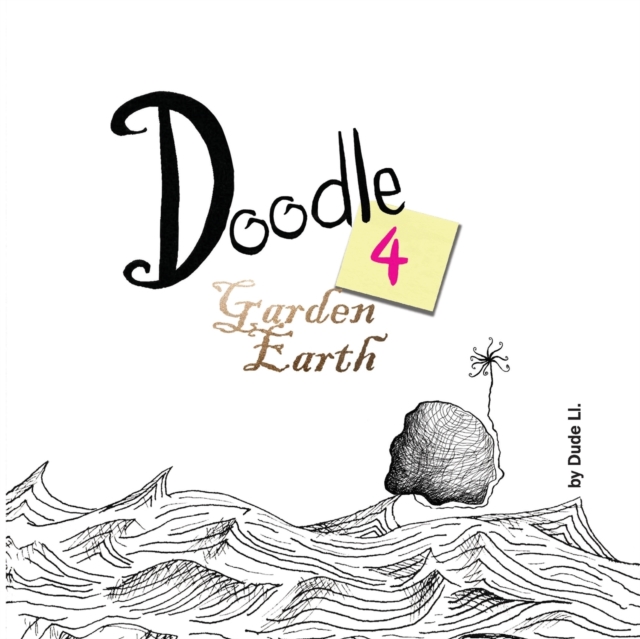 Doodle 4 Garden Earth : Doodle with Intent, Paperback / softback Book