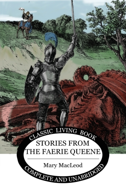 Stories from the Faerie Queene, Paperback / softback Book