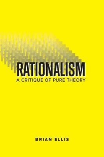 Rationalism : A Critique of  Pure Theory, Paperback / softback Book