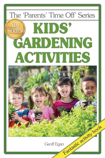 Kids' Gardening Activities, Paperback / softback Book