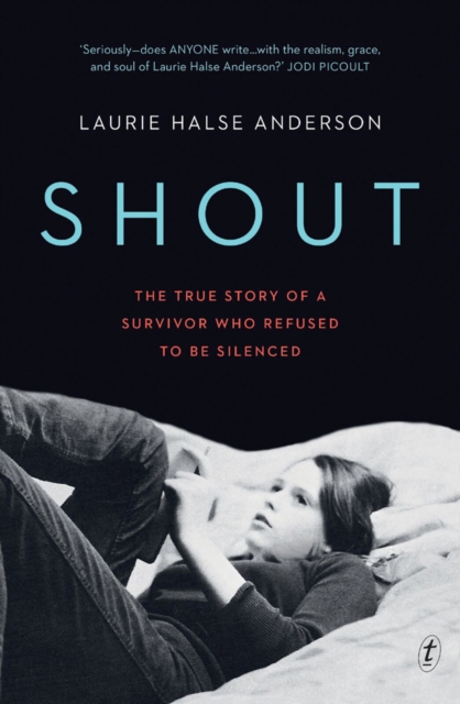 Shout : The True Story of a Survivor Who Refused to be Silenced, Paperback / softback Book