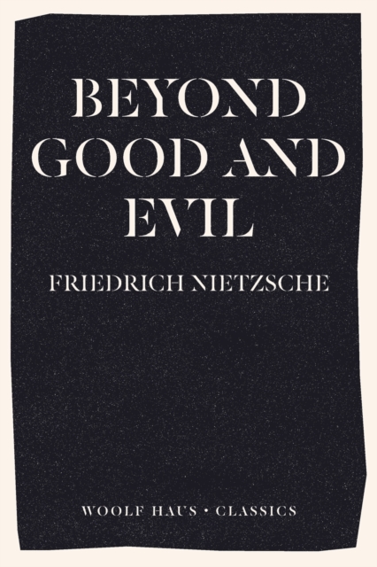Beyond Good and Evil, Paperback / softback Book