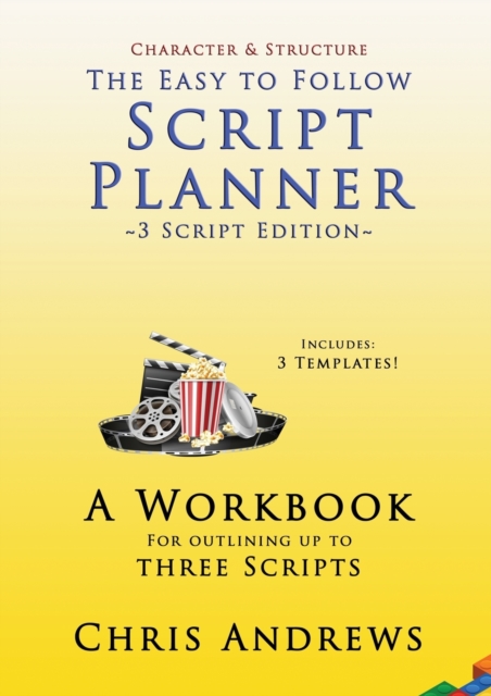 Script Planner : A workbook for Outlining 3 Scripts: 3-script edition, Paperback / softback Book
