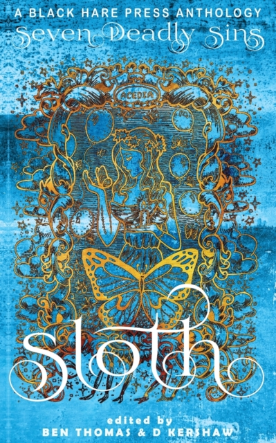 Sloth : The avoidance of physical or spiritual work, Paperback / softback Book