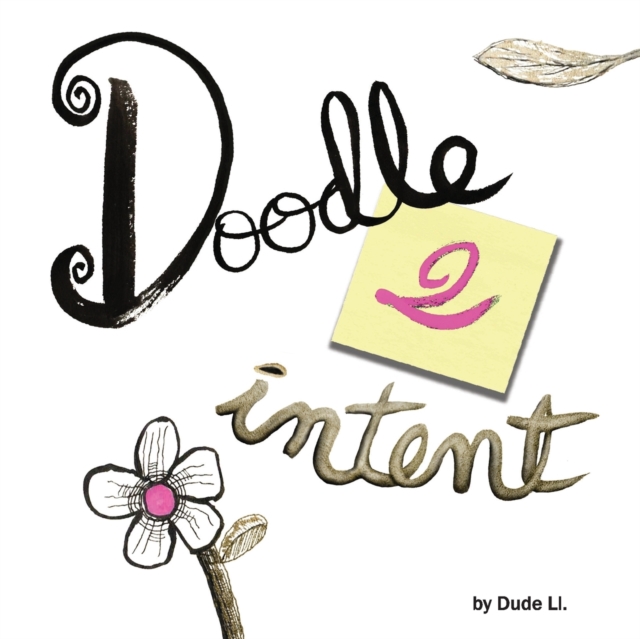 Doodle 2 Intent : Book 2, Paperback / softback Book