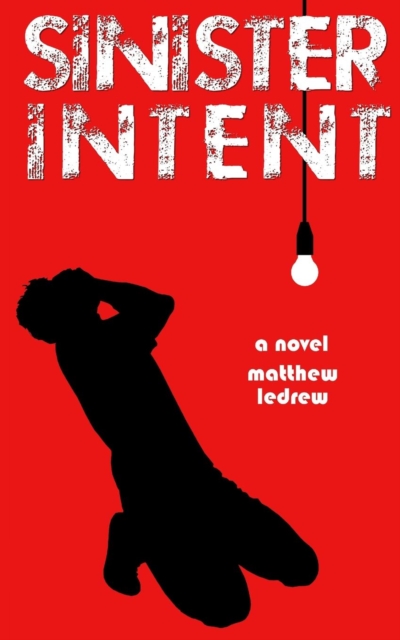 Sinister Intent, Paperback / softback Book