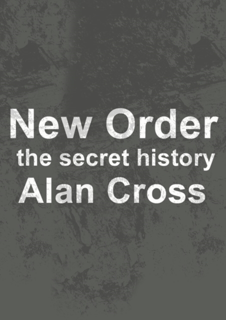 New Order : the secret history, EPUB eBook