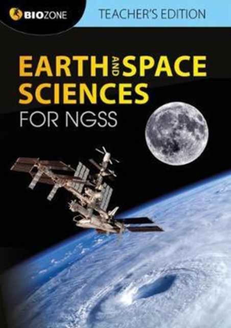 Earth and Space Sciences for NGSS Teacher's Edition, Paperback / softback Book