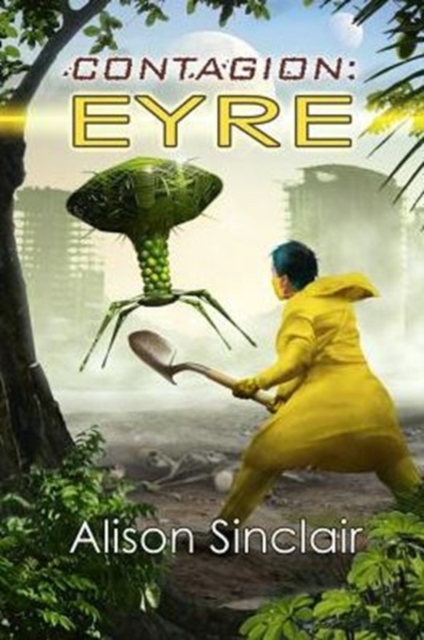 Contagion : Eyre, Paperback Book