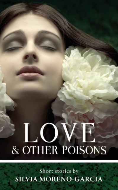 Love & Other Poisons, Paperback / softback Book