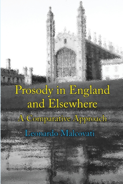 Prosody in England & Elsewhere : A Comparative Approach, Spiral bound Book
