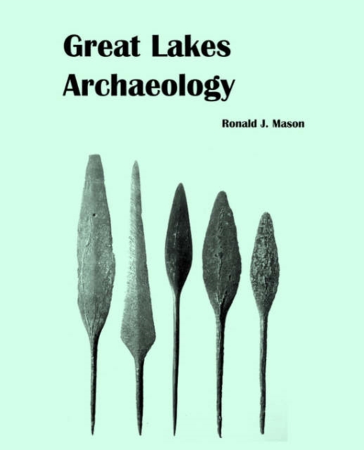 Great Lakes Archaeology, Paperback / softback Book