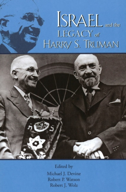 Israel & the Legacy of Harry S Truman, Paperback / softback Book