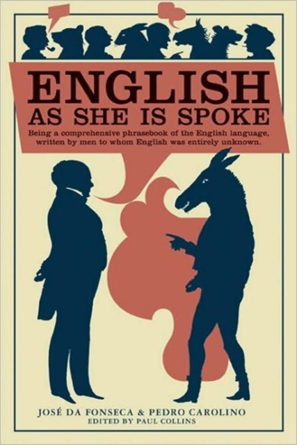 English As She is Spoke, Paperback / softback Book