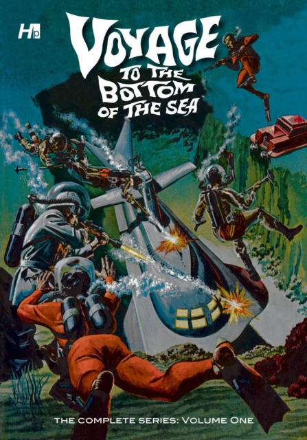 Voyage To The Bottom Of The Sea: The Complete Series Volume 1, Hardback Book