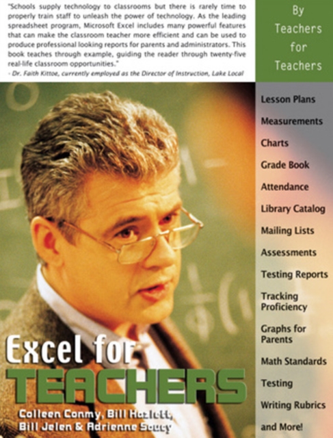 Excel for Teachers : Using Excel to Manage Classrooms, Paperback Book