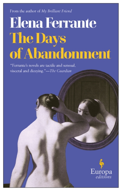 The Days Of Abandonment, Paperback / softback Book