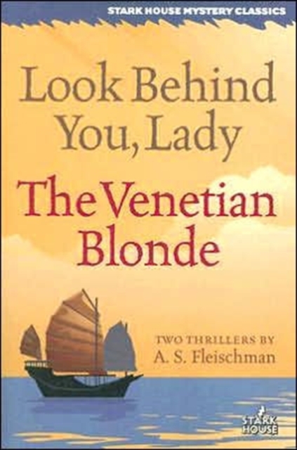 Look Behind You, Lady / The Venetian Blonde, Paperback / softback Book