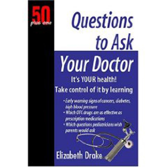 Questions to Ask Your Doctor, Paperback Book