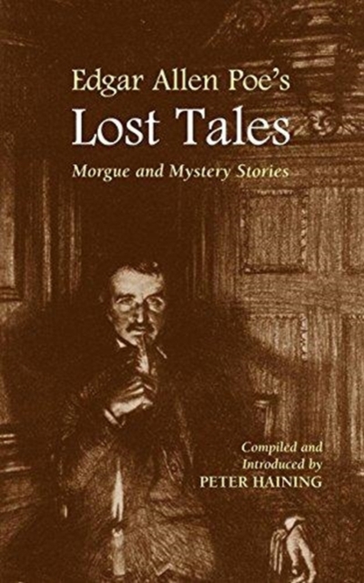 Edgar Allan Poe's Lost Tales, Paperback / softback Book