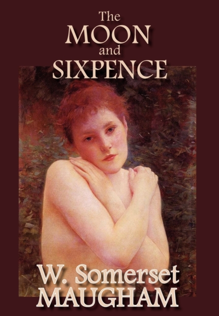 The Moon and Sixpence, Hardback Book