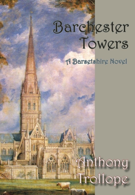 Barchester Towers, Hardback Book