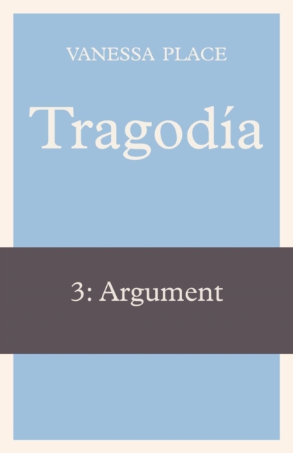 Tragodia 3 : Argument, Paperback / softback Book