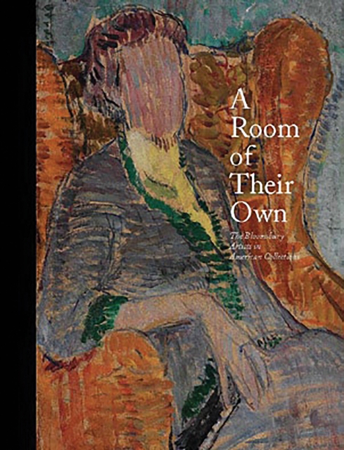 A Room of Their Own : The Bloomsbury Artists in American Collections, Hardback Book