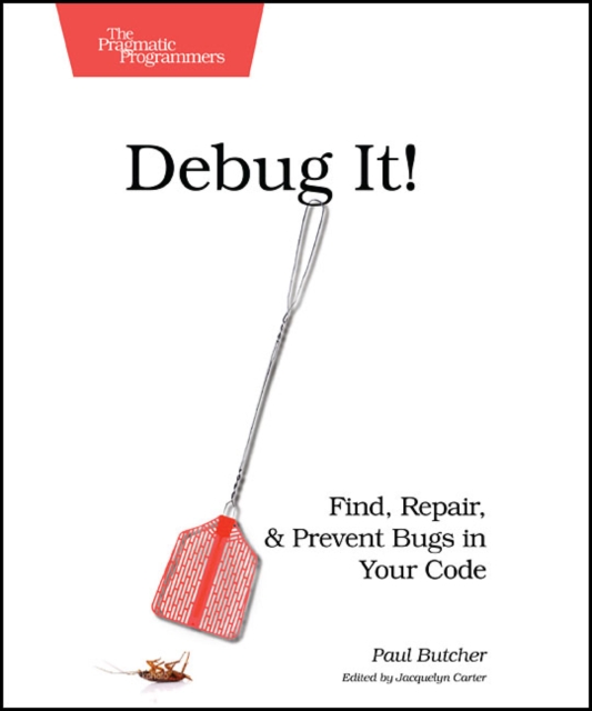 Debug It!, Paperback / softback Book