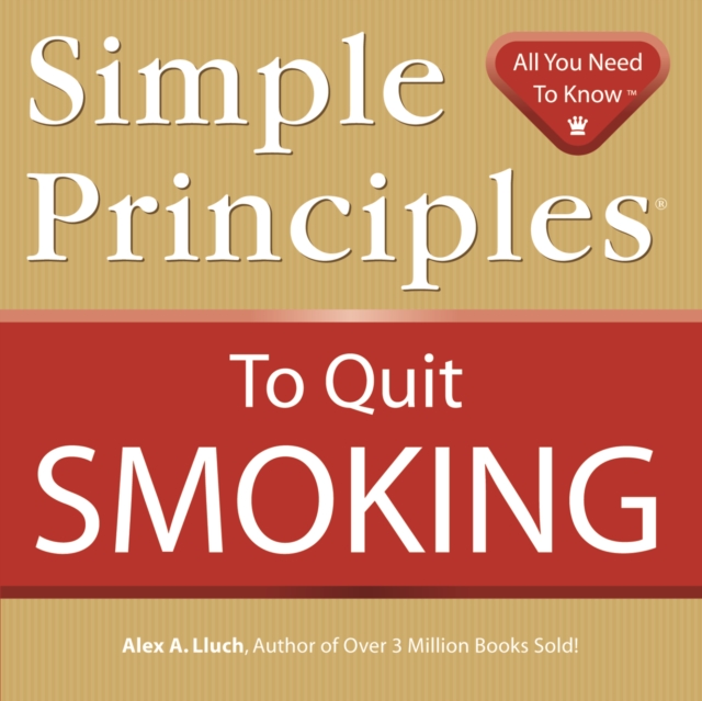 Simple Principles to Quit Smoking, Paperback / softback Book