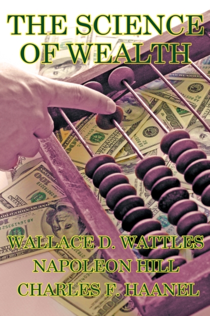 The Science of Wealth, Hardback Book