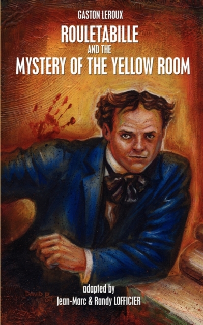 Rouletabille and the Mystery of the Yellow Room, Paperback / softback Book