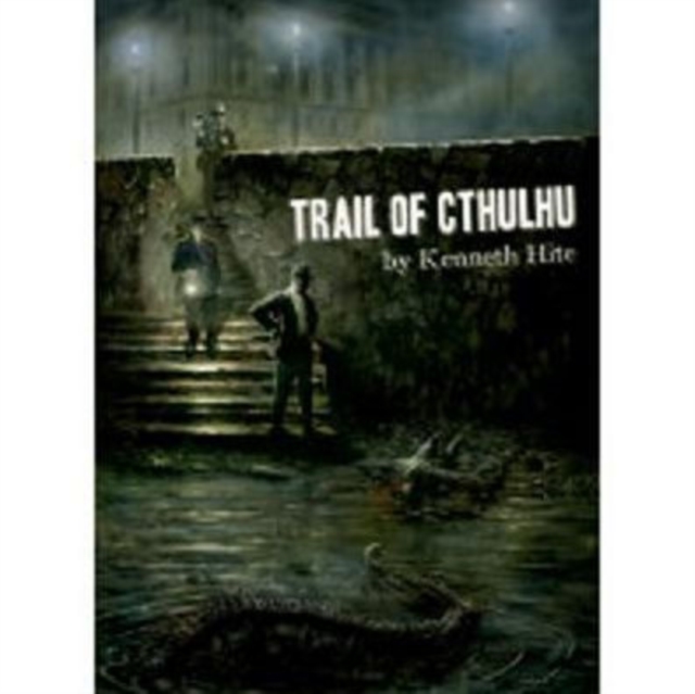 Trail of Cthulhu, Hardback Book