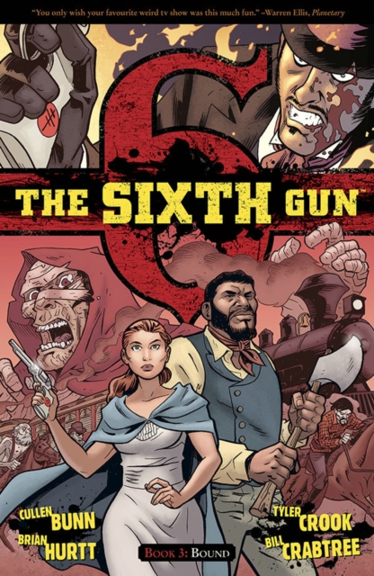 The Sixth Gun Volume 3: Bound, Paperback / softback Book
