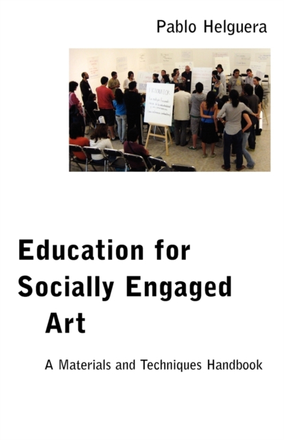 Education for Socially Engaged Art, Paperback / softback Book