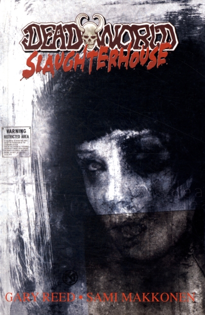 Deadworld : Slaughterhouse, Hardback Book