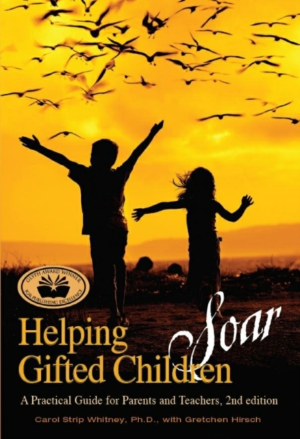 Helping Gifted Children Soar : A Practical Guide for Parents and Teachers (2nd Edition), Paperback / softback Book