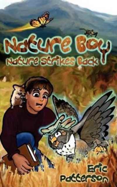 Nature Boy Nature Strikes Back, Paperback / softback Book