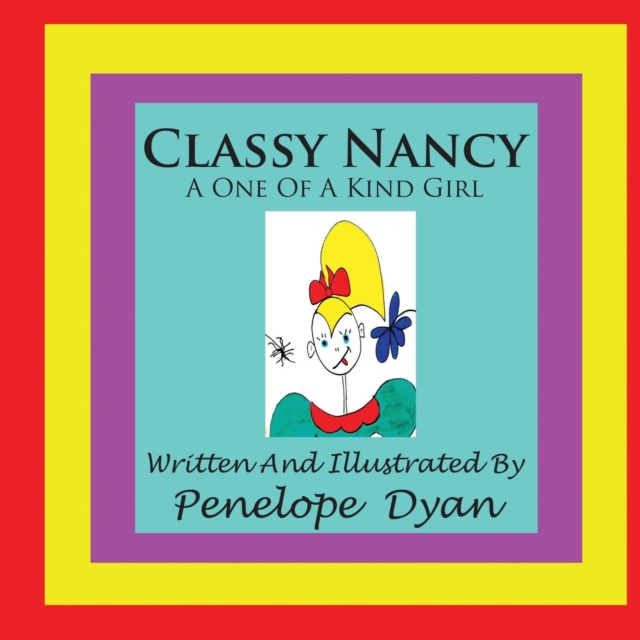 Fancy Nancy, A One Of A Kind Girl, Paperback / softback Book