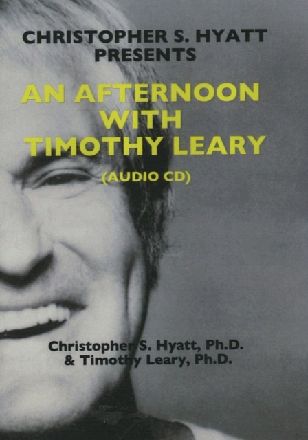 An Afternoon with Timothy Leary CD, CD-Audio Book