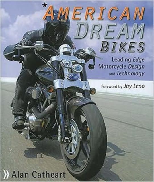 American Dream Bikes, Hardback Book