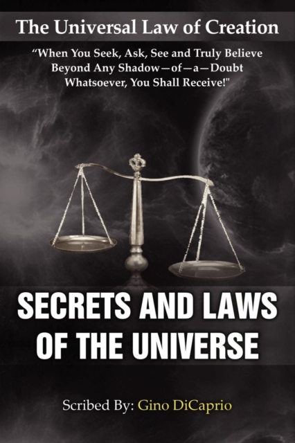 The Universal Law of Creation; Secrets and Laws of the Universe, PDF eBook