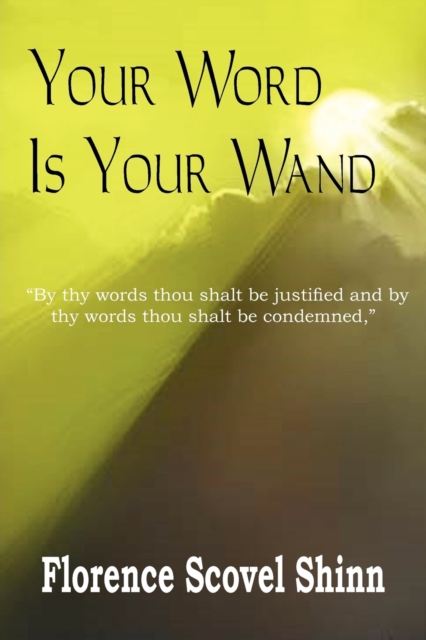Your Word Is Your Wand, Paperback / softback Book