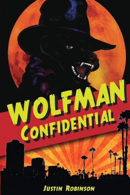 Wolfman Confidential, Paperback / softback Book