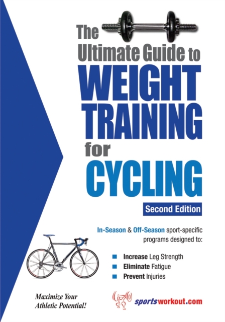 The Ultimate Guide to Weight Training for Cycling, EPUB eBook