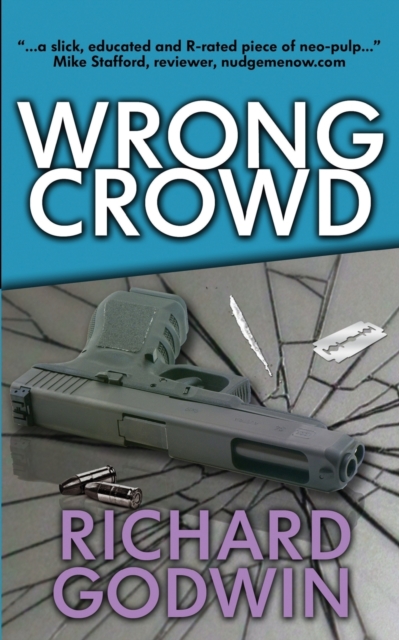 Wrong Crowd, Paperback / softback Book
