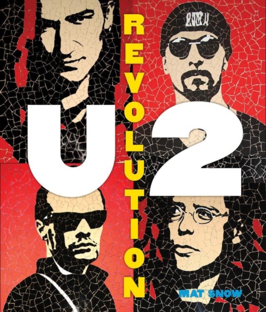 U2: Revolution, Hardback Book