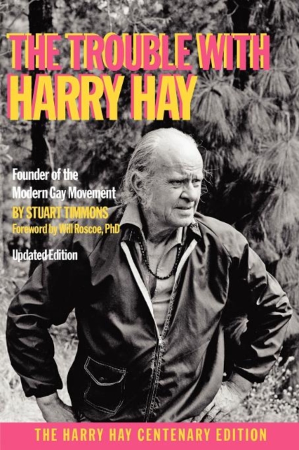 The Trouble with Harry Hay, Paperback / softback Book