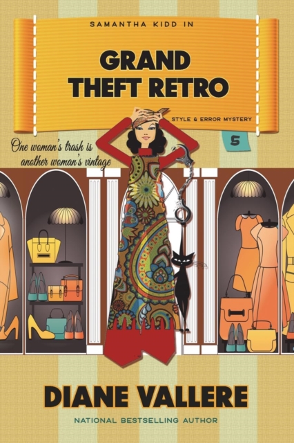 Grand Theft Retro : A Style in a Small Town Mystery, Paperback / softback Book