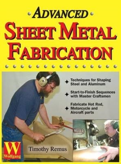 Advanced Sheet Metal Fabrication, Hardback Book